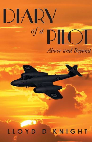 Cover for Lloyd D Knight · Diary of a Pilot (Paperback Book) (2018)