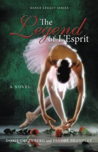 Cover for Doris Greenberg · The Legend of L'Esprit (Taschenbuch) (2021)