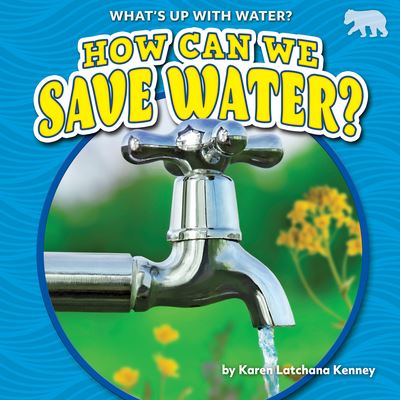 Cover for Karen Kenney · How Can We Save Water? (Paperback Book) (2021)