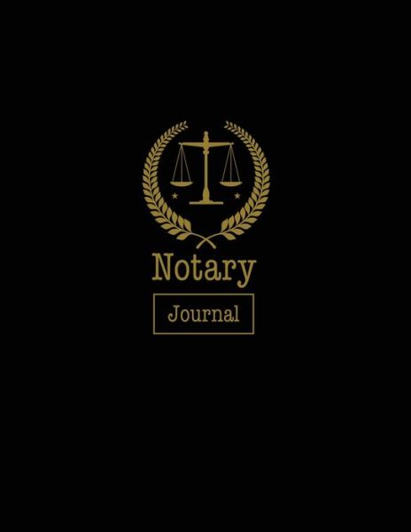 Notary Journal - Amy Newton - Books - Amy Newton - 9781649441966 - August 6, 2020