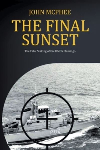 Cover for John McPhee · Final Sunset (Book) (2022)