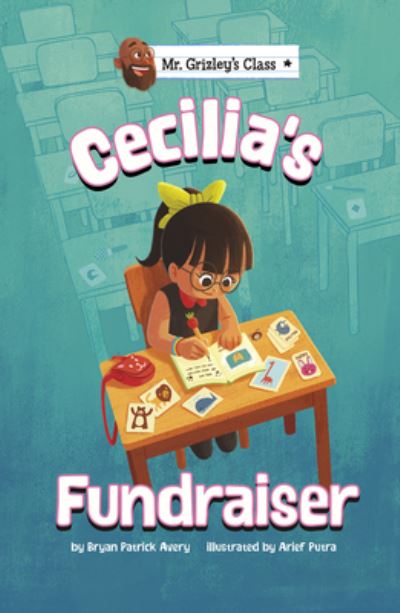 Cover for Bryan Patrick Avery · Cecilia's Fundraiser (Book) (2021)