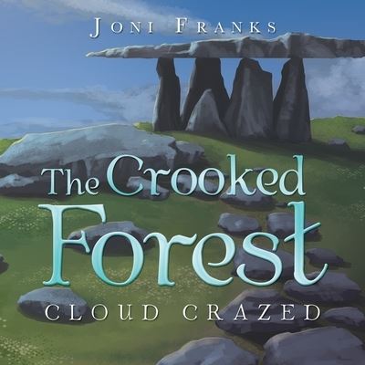 Cover for Joni Franks · Crooked Forest (Book) (2023)