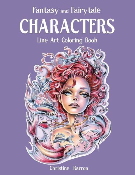 Cover for Christine Karron · Fantasy and Fairytale CHARACTERS Line Art Coloring Book (Taschenbuch) (2019)