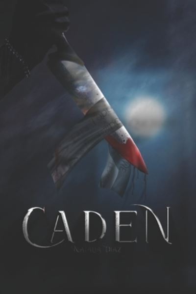 Cover for Natalia Diaz · Caden (Paperback Book) (2019)