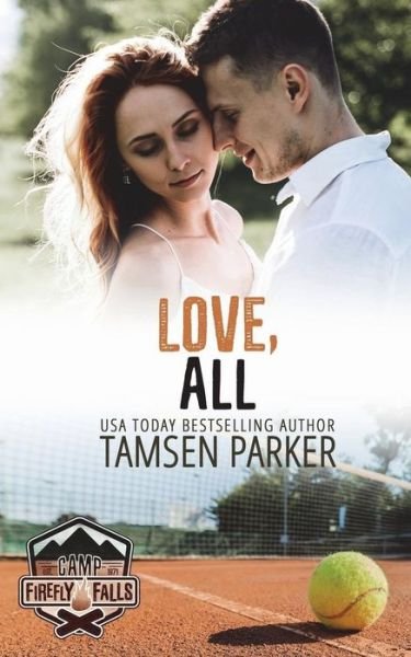 Cover for Tamsen Parker · Love, All (Paperback Book) (2018)