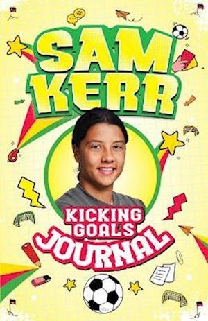 Cover for Sam Kerr · Kicking Goals Journal - Sam Kerr: Kicking Goals (Paperback Book) (2023)