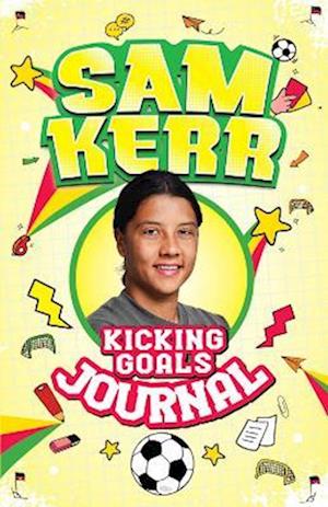 Cover for Sam Kerr · Kicking Goals Journal - Sam Kerr: Kicking Goals (Paperback Book) (2023)