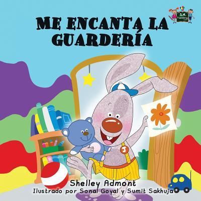 Cover for Shelley Admont · Me encanta la guarderia (Paperback Book) (2015)