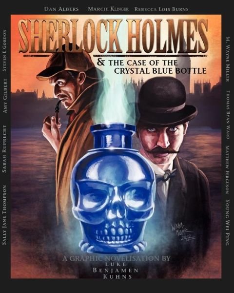 Cover for Luke Kuhns · Sherlock Holmes and the Case of the Crystal Blue Bottle: a Graphic Novel (Paperback Book) (2012)