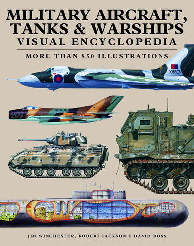 Cover for Robert Jackson · Military Aircraft, Tanks and Warships Visual Encyclopedia: More than 1000 colour illustrations - Visual Encyclopedia (Taschenbuch) (2018)