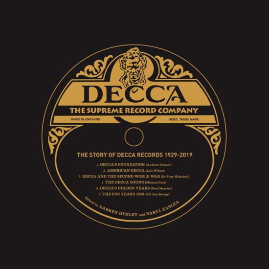Cover for Darren Henley · Decca: The Supreme Record Company: The Story of Decca Records 1929-2019 (Hardcover Book) (2019)