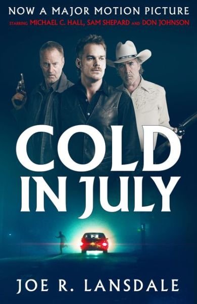 Cover for Joe R. Lansdale · Cold in July (Paperback Book) (2014)