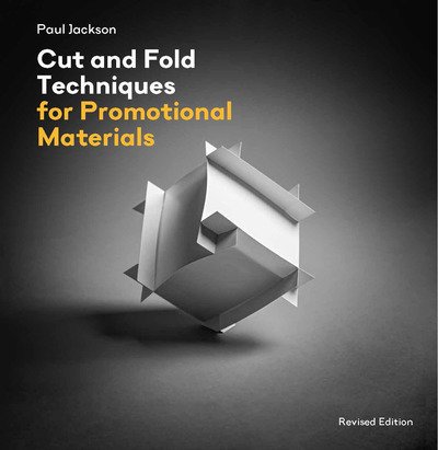 Cover for Paul Jackson · Cut and Fold Techniques for Promotional Materials: Revised edition (Taschenbuch) (2018)