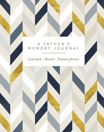 Cover for Joanna Gray · A Father's Memory Journal: Look Back. Record. Treasure Forever. (Stationery) (2020)