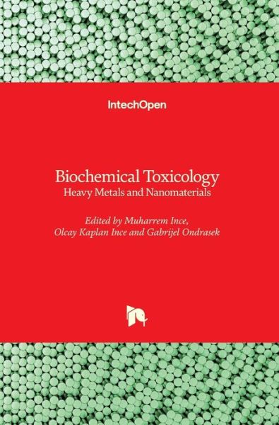 Cover for Muharrem Ince · Biochemical Toxicology: Heavy Metals and Nanomaterials (Innbunden bok) (2020)