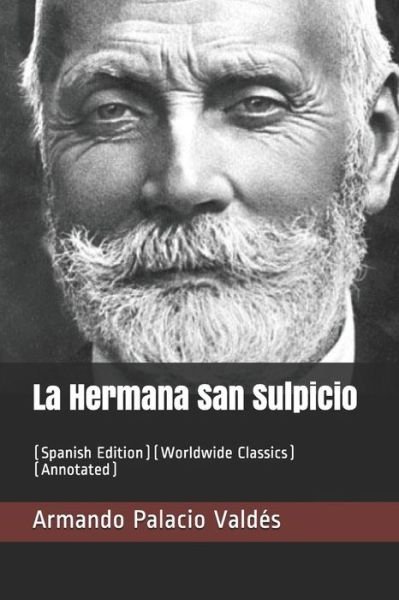 Cover for Armando Palacio Valdes · La Hermana San Sulpicio (Paperback Book) (2019)