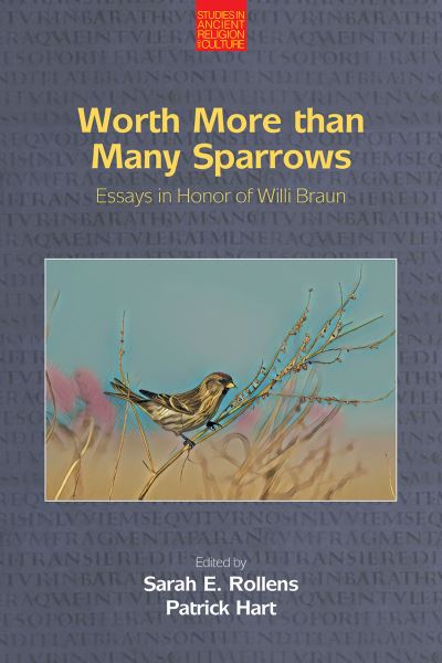 Worth More Than Many Sparrows: Essays in Honour of Willi Braun - Studies in Ancient Religion and Culture - Rollens Sarah - Bøger - Equinox Publishing Ltd - 9781800501966 - 15. februar 2023