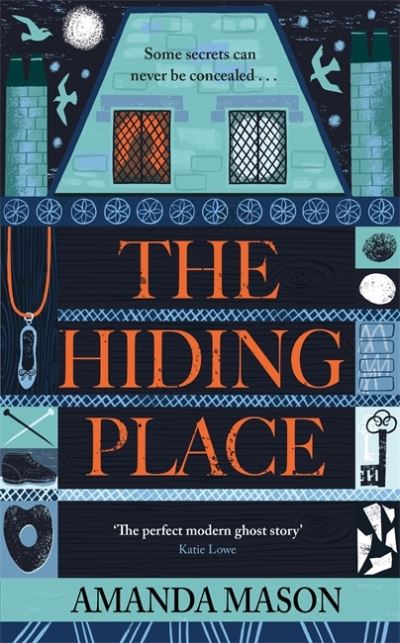 Cover for Amanda Mason · The Hiding Place: The most unsettling ghost story you'll read this year (Gebundenes Buch) (2021)