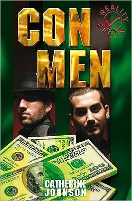 Con Men - Reality Check - Catherine Johnson - Bücher - Barrington Stoke Ltd - 9781842996966 - 19. August 2009