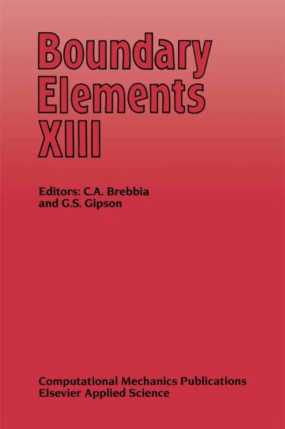 Cover for Boundary Elements: International Conference Proceedings (Hardcover Book) (1991)