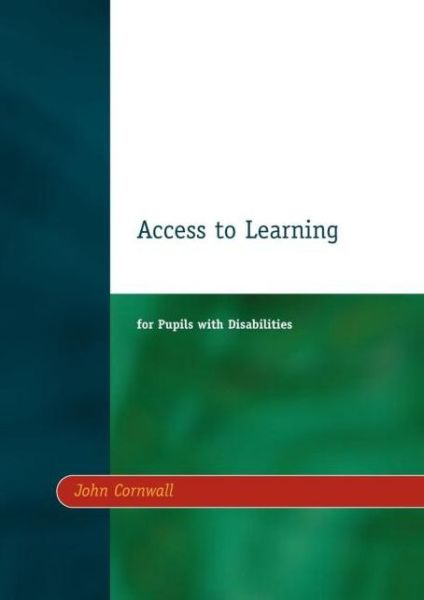 Cover for John Cornwall · Access to Learning for Pupils with Disabilities (Taschenbuch) (1997)