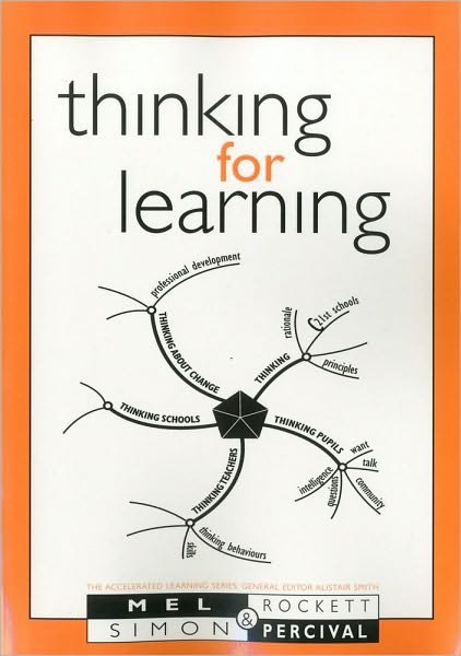 Thinking for Learning - Accelerated Learning S. - Mel Rockett - Libros - Network Educational Press Ltd - 9781855390966 - 1 de junio de 2002