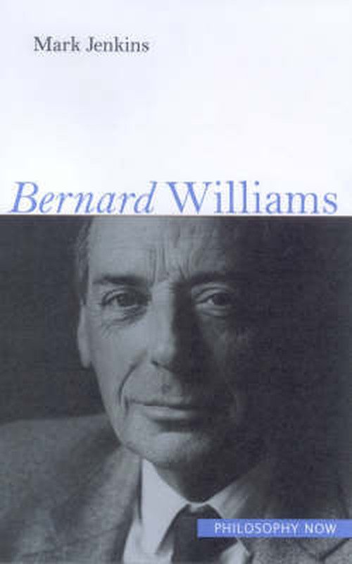 Cover for Mark Jenkins · Bernard Williams (Taschenbuch) (2006)