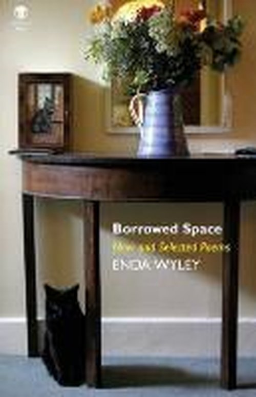 Cover for Enda Wyley · Borrowed Space: New and Selected Poems (Paperback Book) (2015)
