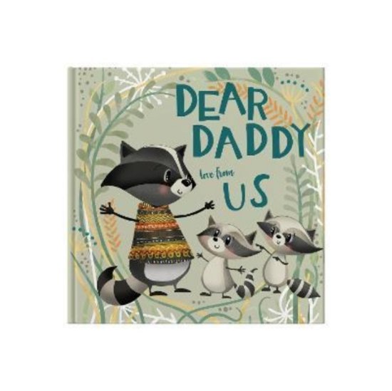 Cover for Lucy Tapper · Dear Daddy Love From Us: A gift book for children to give to their father (Hardcover Book) (2022)