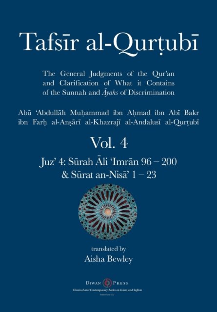 Cover for Abu 'abdullah Muhammad Al-Qurtubi · Tafsir Al-Qurtubi Vol. 4 : Juz' 4 (Buch) (2020)