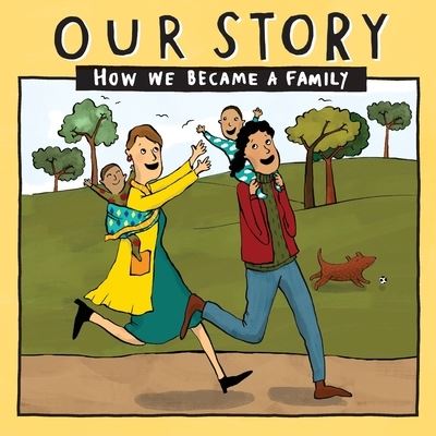 Cover for Donor Conception Network · Our Story: How we became a family - LCDD2 (Pocketbok) (2018)