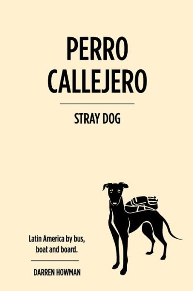 Cover for Darren Howman · Perro Callejero (Stray Dog) (Paperback Book) (2020)