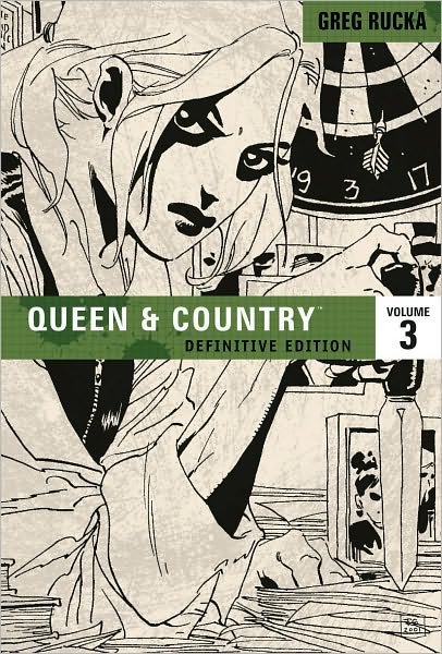 Cover for Greg Rucka · Queen &amp; Country The Definitive Edition Volume 3 (Pocketbok) [Definitive edition] (2010)