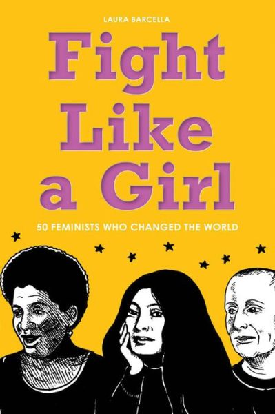 Cover for Laura Barcella · Fight like a girl (Buch) (2016)