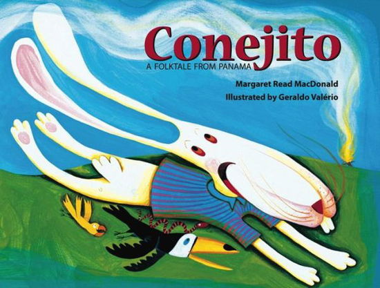 Cover for Margaret Read Macdonald · Conejito: a Folktale from Panama (Paperback Book) (2015)