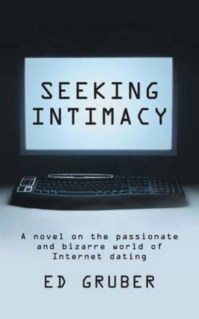 Cover for Ed Gruber · Seeking Intimacy (Paperback Book) (2015)