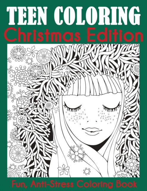 Cover for Dylanna Press · Teen Coloring Christmas Edition (Paperback Book) (2019)