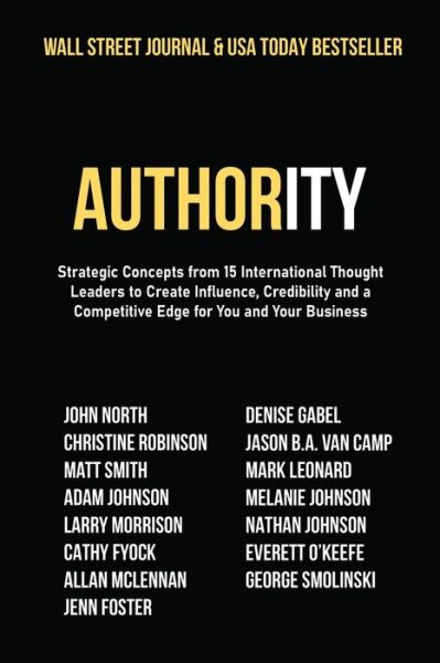 Authority - John North - Books - Ignite Press - 9781950710966 - October 14, 2020