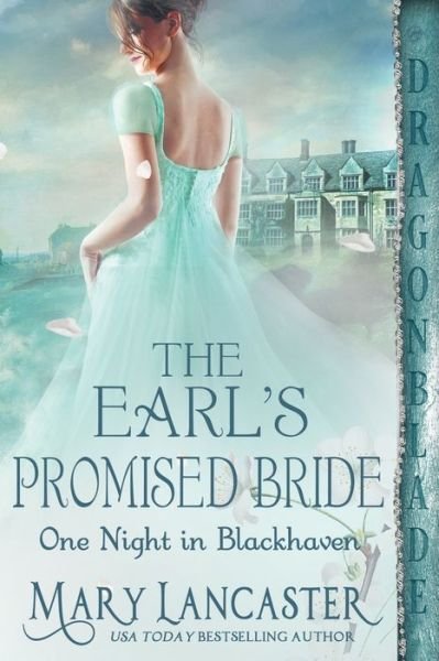 Cover for Mary Lancaster · The Earl's Promised Bride - One Night in Blackhaven (Taschenbuch) (2024)