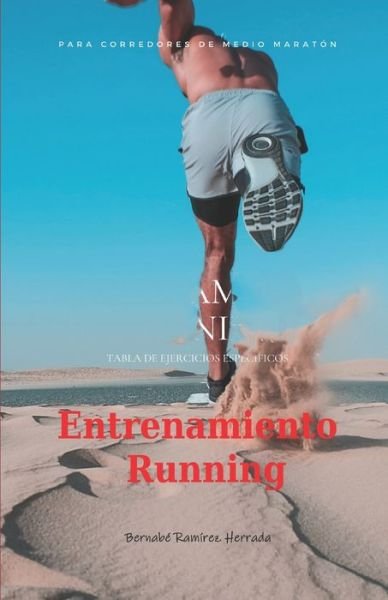 Cover for Bernabé Ramírez Herrada · Entrenamiento Running (Paperback Book) (2017)