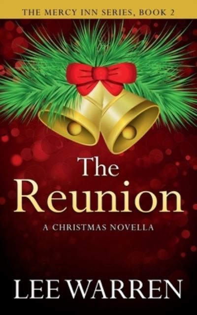 The Reunion - Lee Warren - Books - Createspace Independent Publishing Platf - 9781981637966 - December 11, 2017