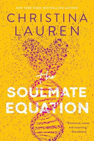 Cover for Christina Lauren · The Soulmate Equation (Paperback Bog) (2021)