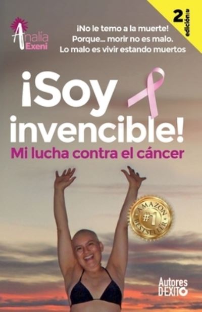 Cover for Analia Exeni · !Soy invencible! (Paperback Book) (2018)