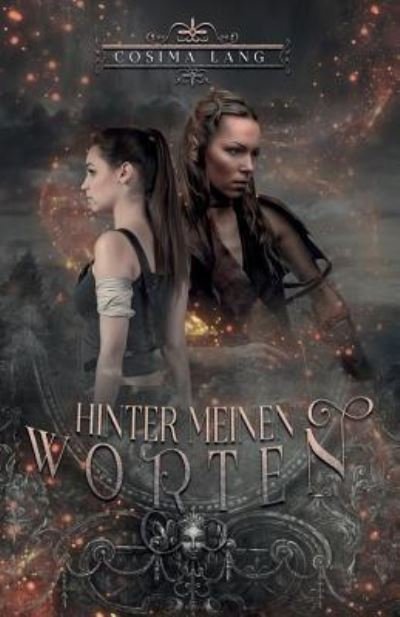Cover for Cosima Lang · Hinter Meinen Worten (Pocketbok) (2018)