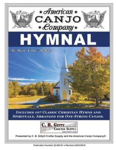 Cover for Ben Gitty Baker · American Canjo Company Hymnal (Paperback Book) (2018)