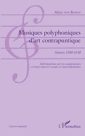 Cover for Alain von Roden · Musiques polyphoniques d'art contrapuntique (Paperback Book) (2020)