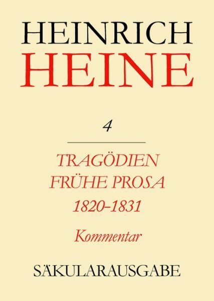 Cover for H. Heine · Heine-Säkularausg.04 Kommentar (Buch) (1996)