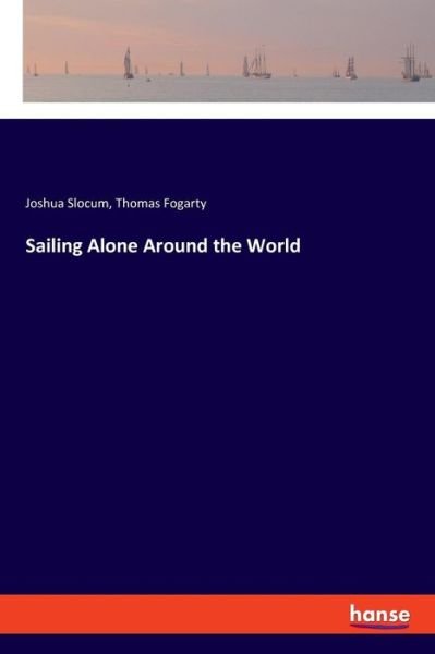 Cover for Joshua Slocum · Sailing Alone Around the World (Paperback Book) (2019)
