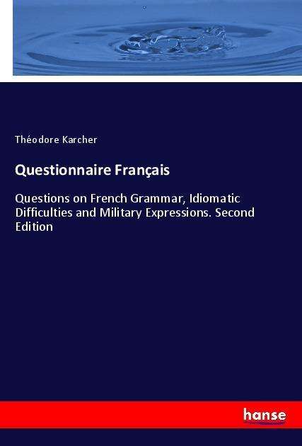 Questionnaire Français - Karcher - Books -  - 9783337531966 - 